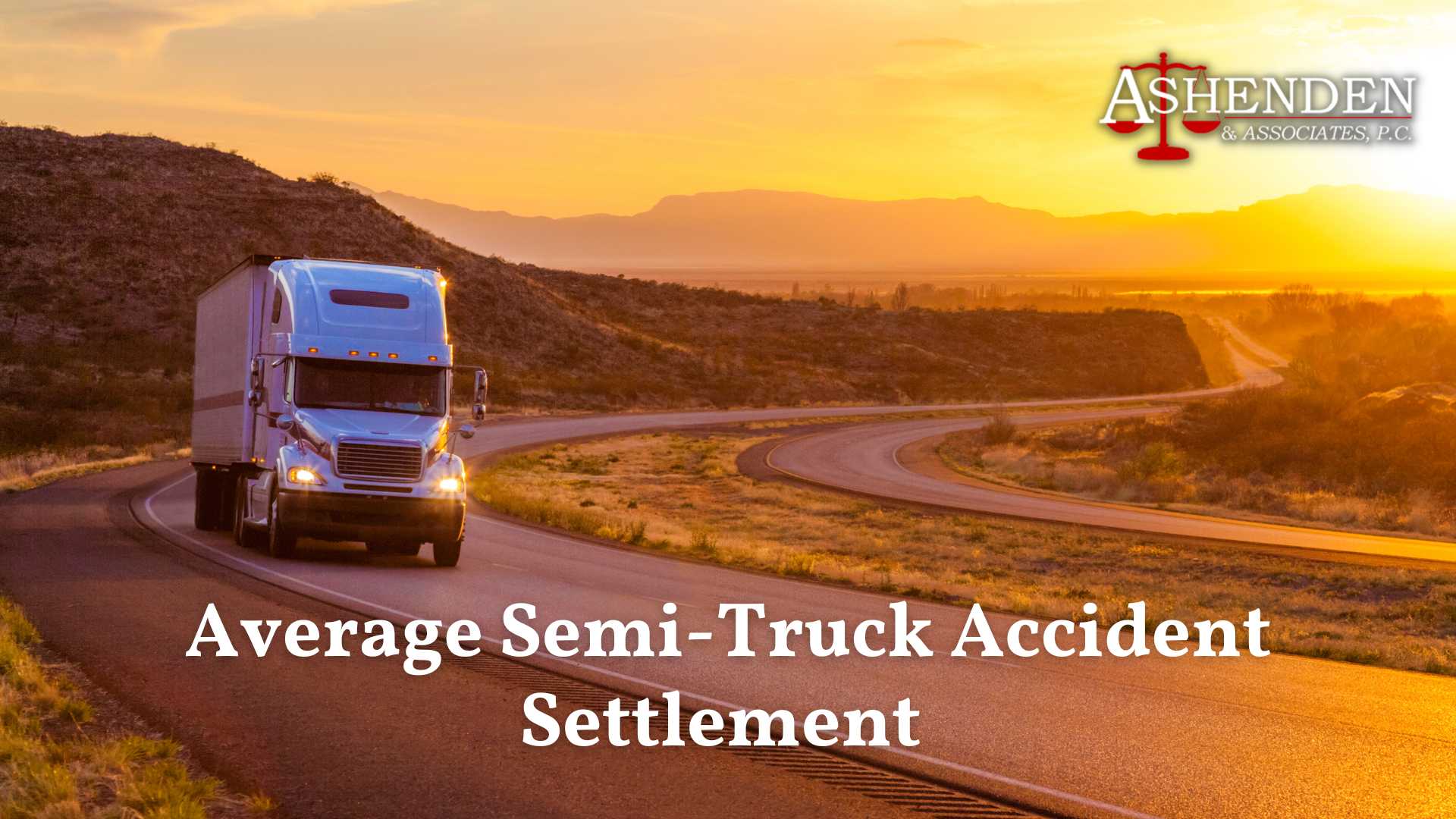 Average Truck Accident Settlement In Georgia Truck Settlements