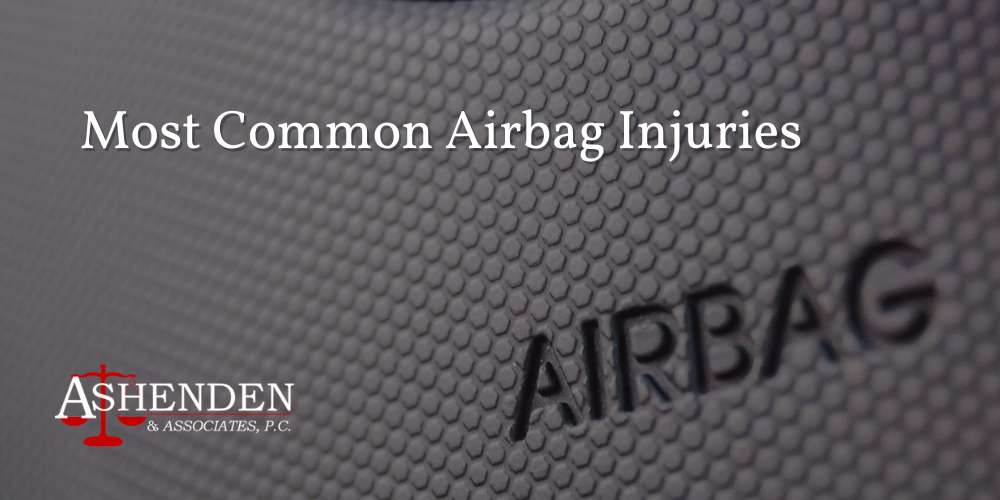 Most Common Airbag Injuries