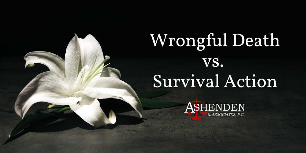 Wrongful Death vs. Survival Action