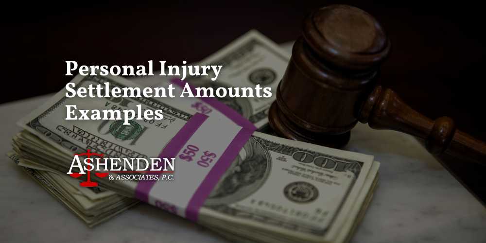 Personal Injury Settlement Amounts Examples in Georgia